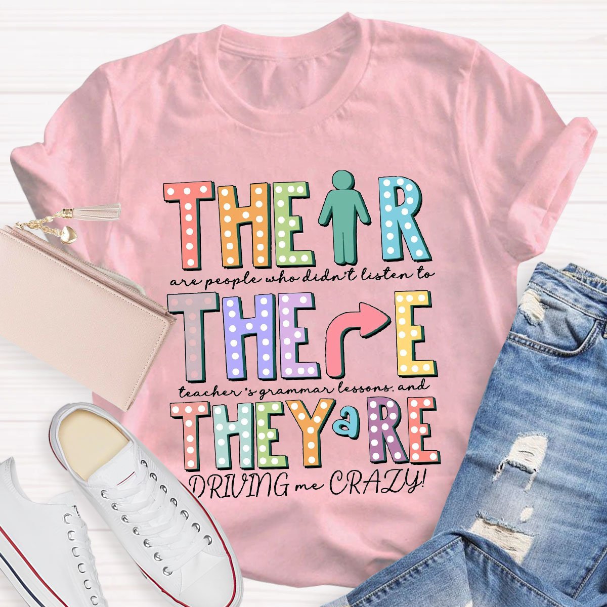 Their There They're Grammar Punctuation Teacher T-Shirt