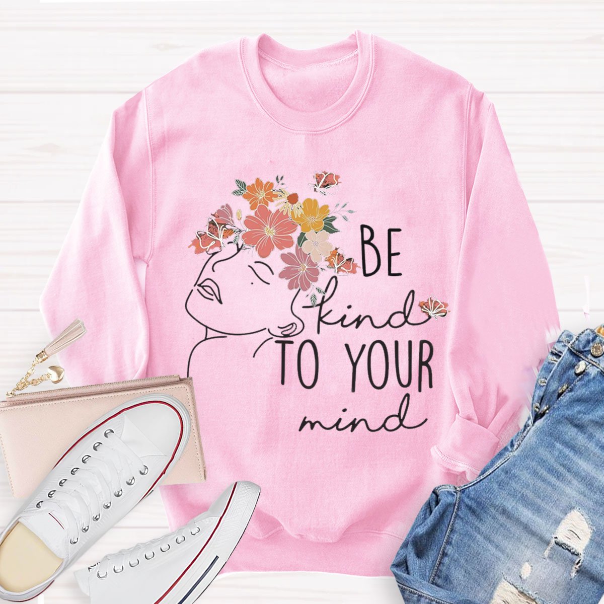 Be Kind To Your Mind Mental Health Sweatshirt