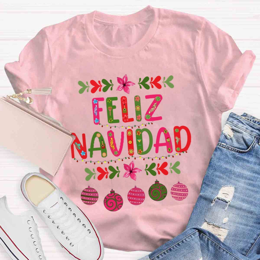 Feliz Navidad Christmas Spanish Teacher T-Shirt