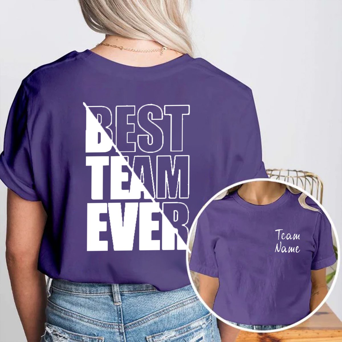 Personalized Teammate Name Best Team Ever Shirt