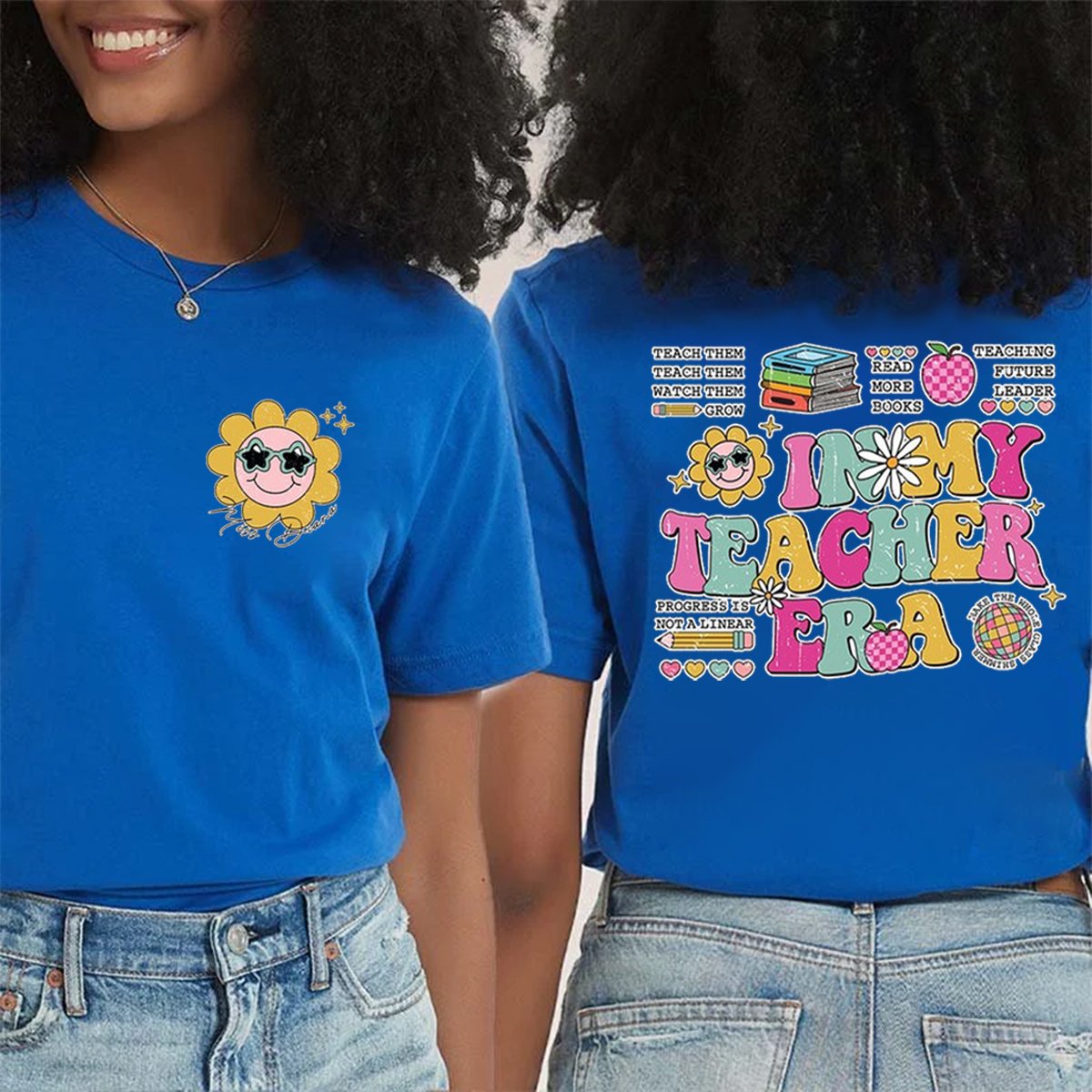 In My Teacher Era Double-Sided Teacher Shirt