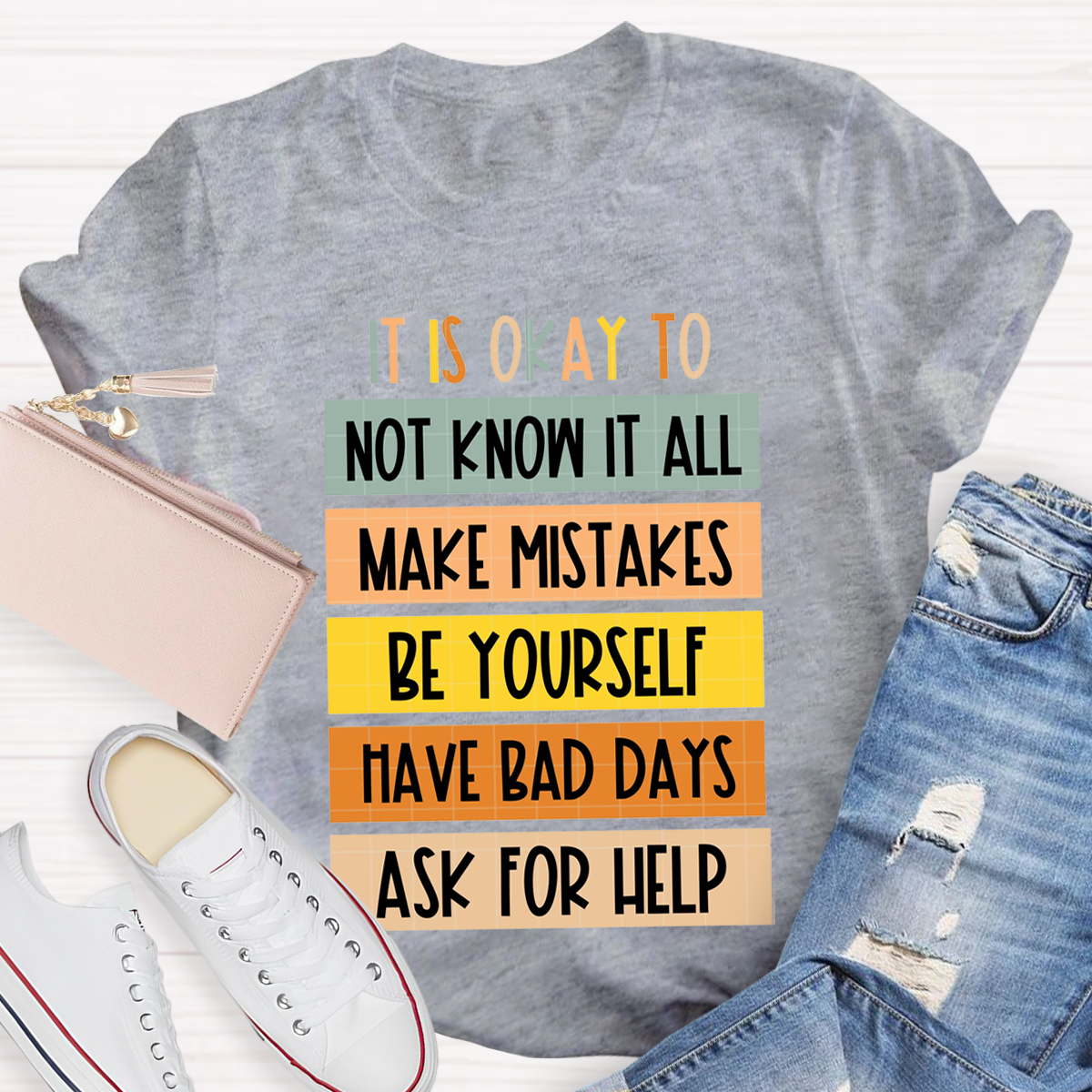 It Is Okay To Do Teacher T-Shirt