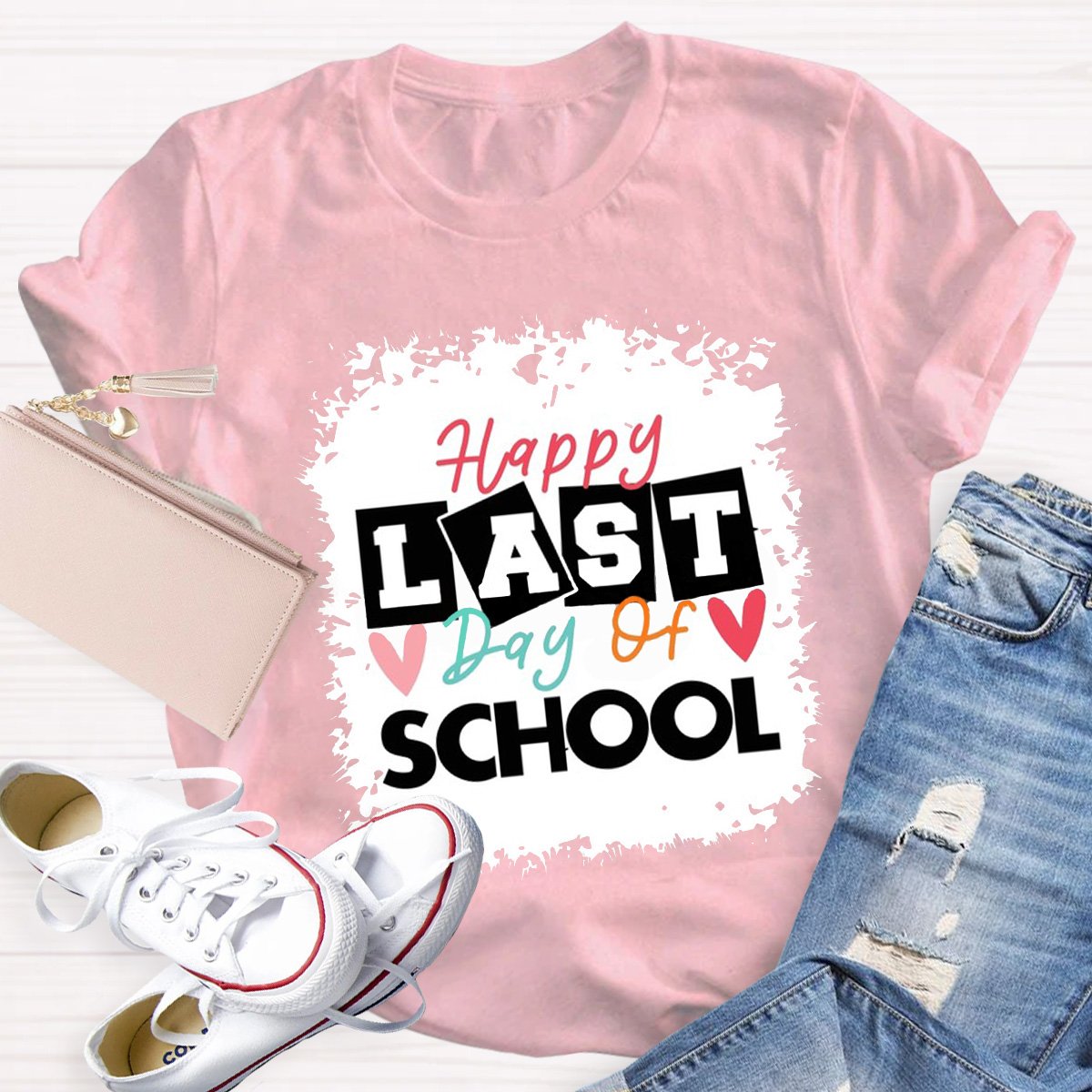 Happy Last Day Of School Funny Teacher Shirt