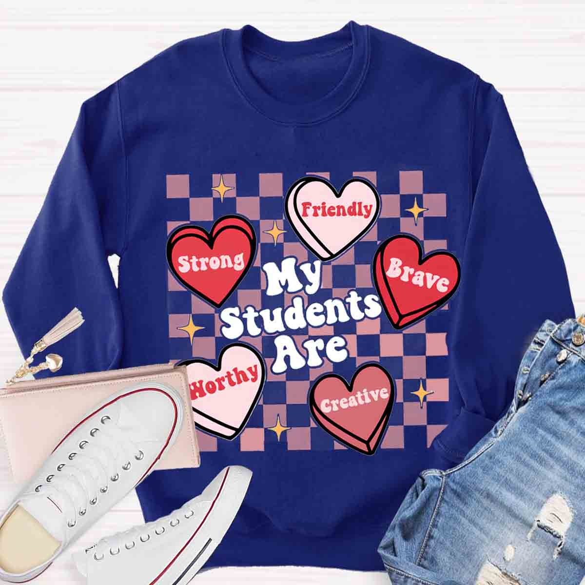 My Students Are Strong Friendly Horthy Sweatshirt