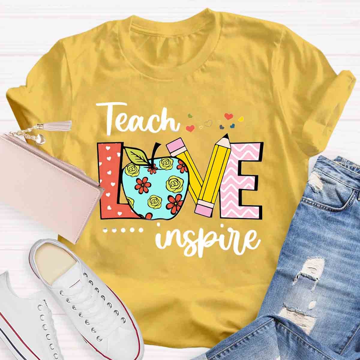 Teach Love Inspire First Day School Teacher T-Shirt