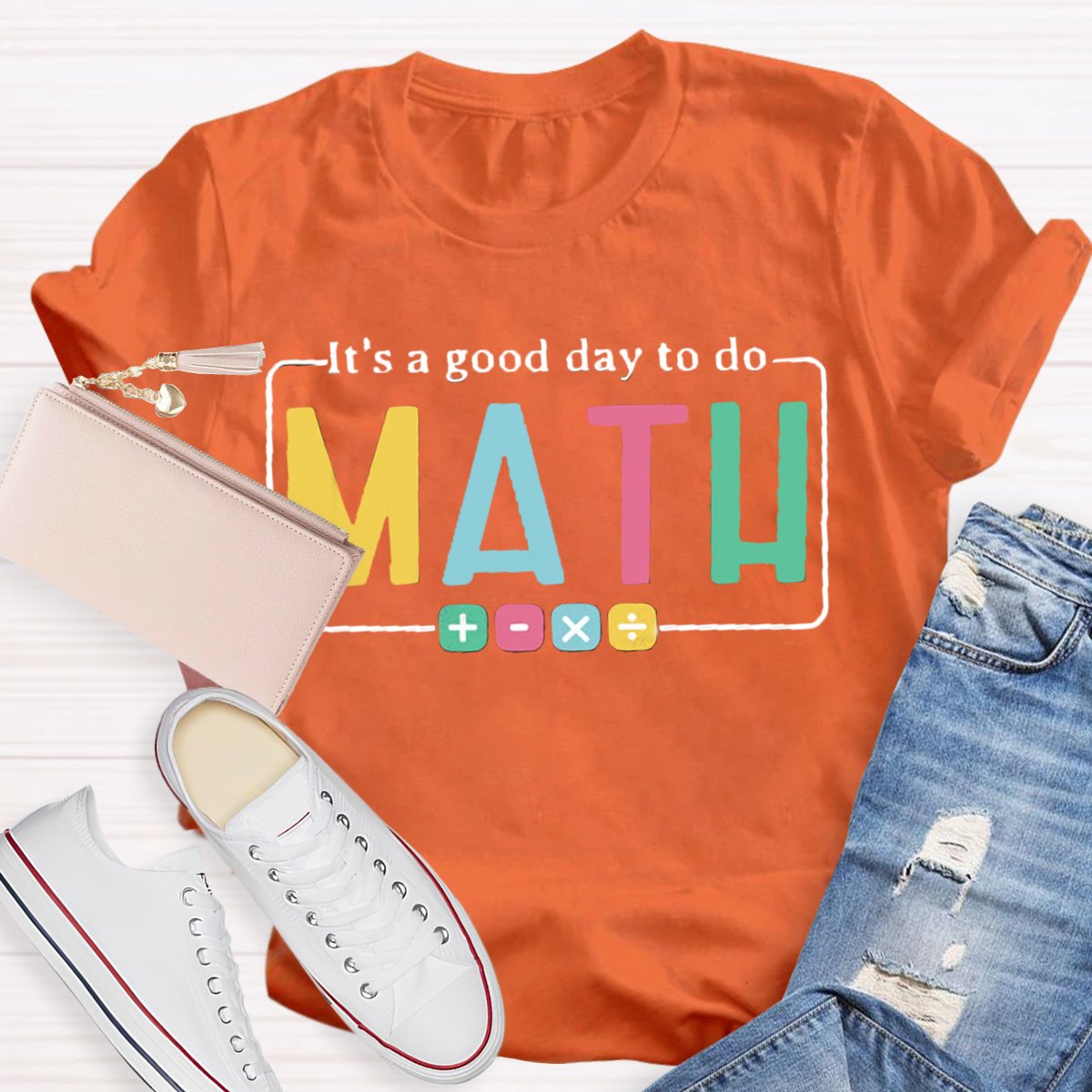 It's A Good Day To Do Math Teacher Tshirt