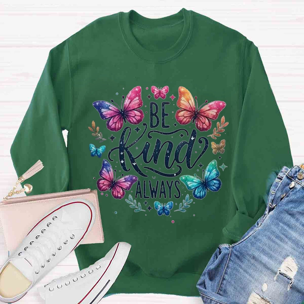 Be Kind Always Butterfly Floral Sweatshirt