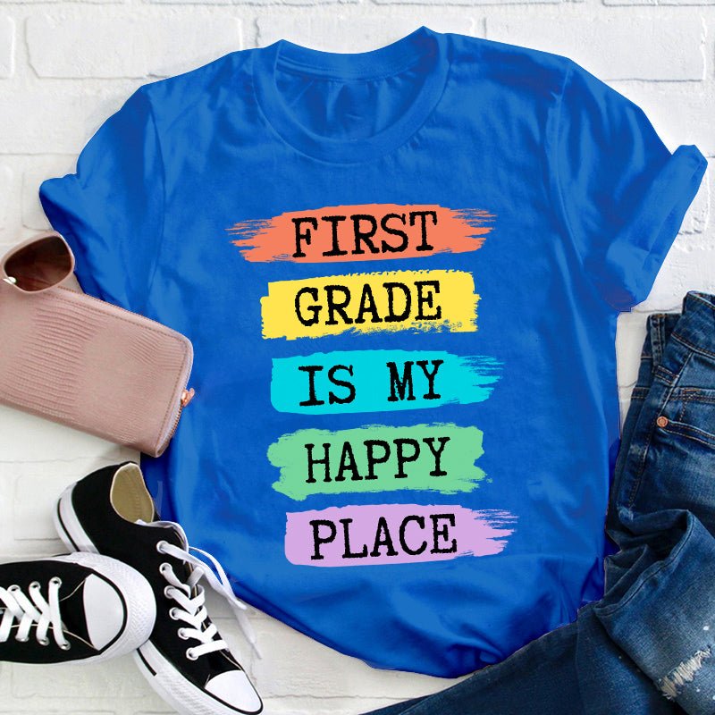 Personalized Grade Is My Happy Place Teacher T-Shirt