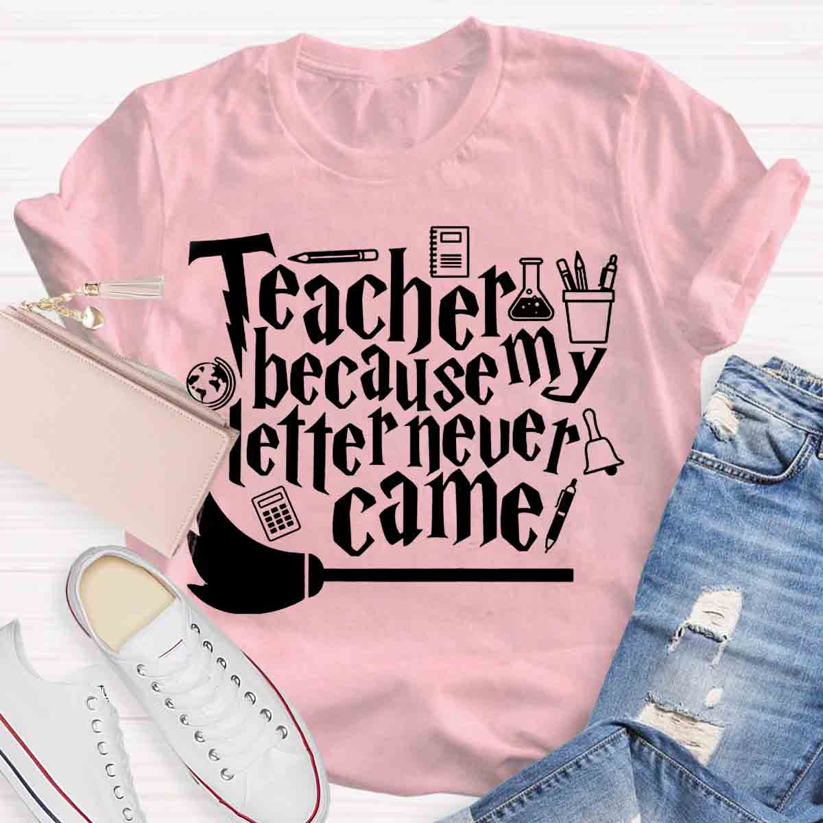 Teacher Because My Letter Never Came Get In Loser Teacher T-Shirt