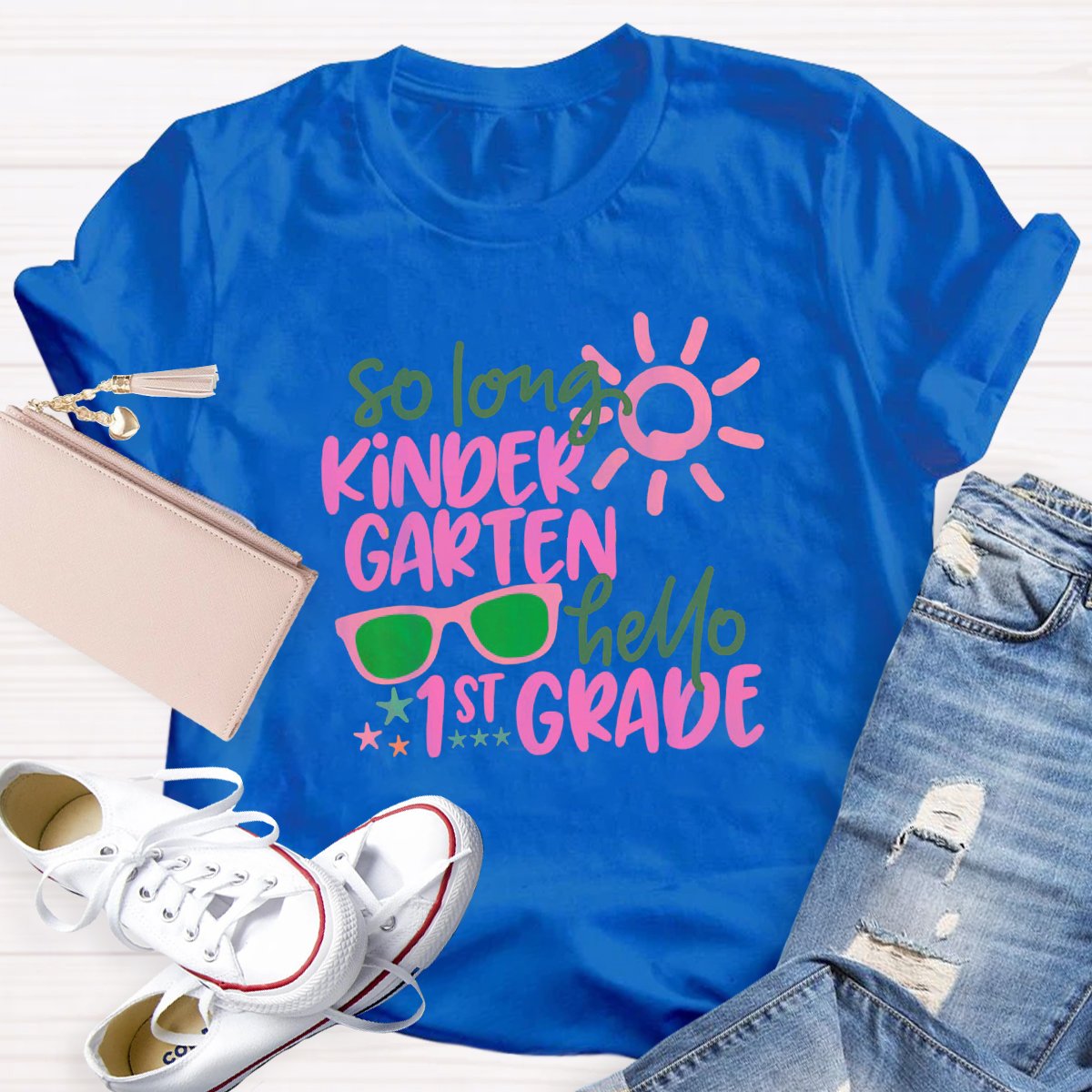 So Long Kindergarten Hello 1st Grade Teacher Shirt