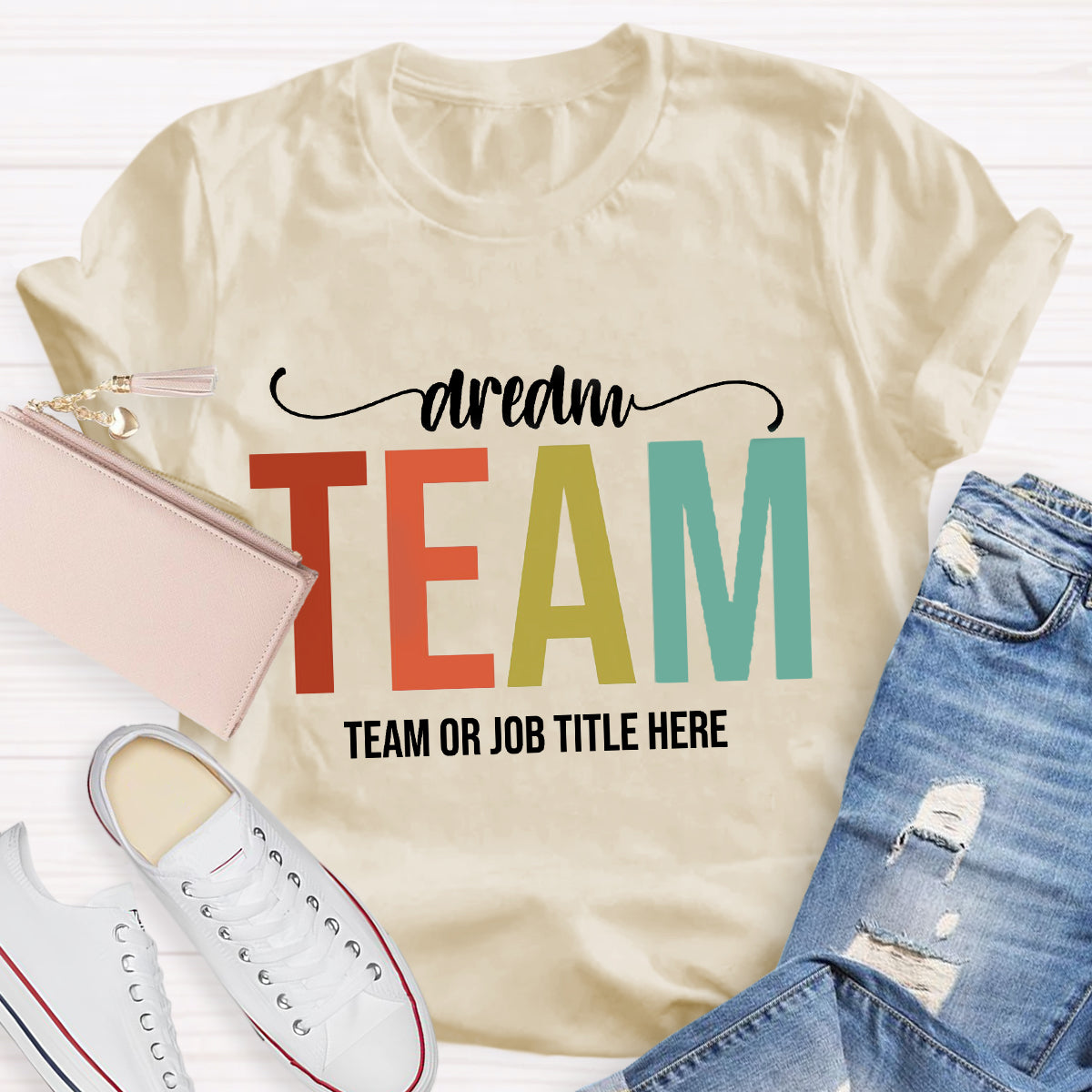 Personalized Dream Team Name T-Shirt