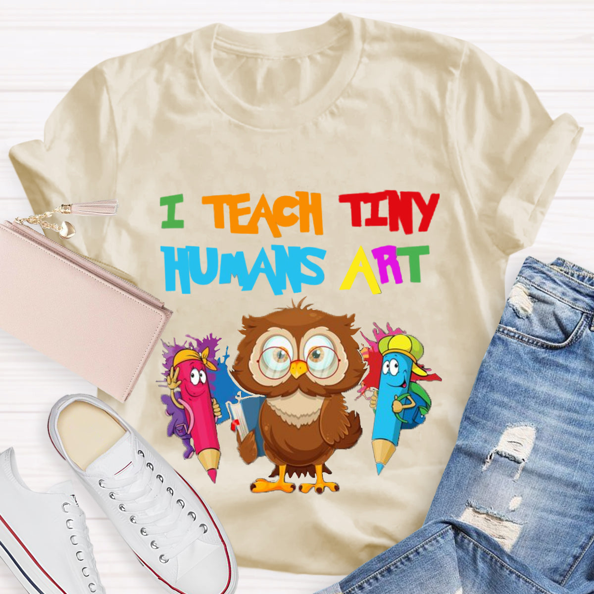 I Teach Tiny Humans Art Teacher T-Shirt