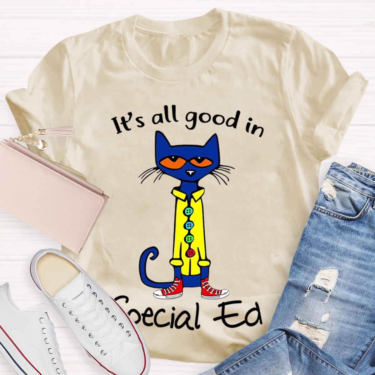 It's All Good In Special Ed Teacher T-Shirt