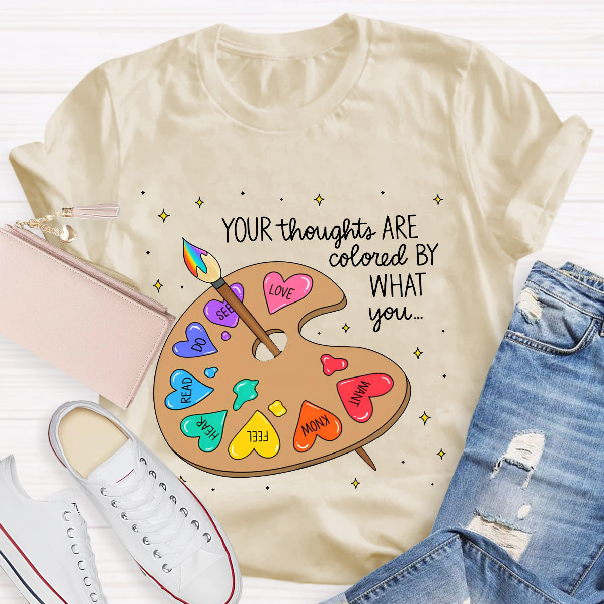 Your Thoughts Are Colored By What You Love What You Read Teacher T-Shirt