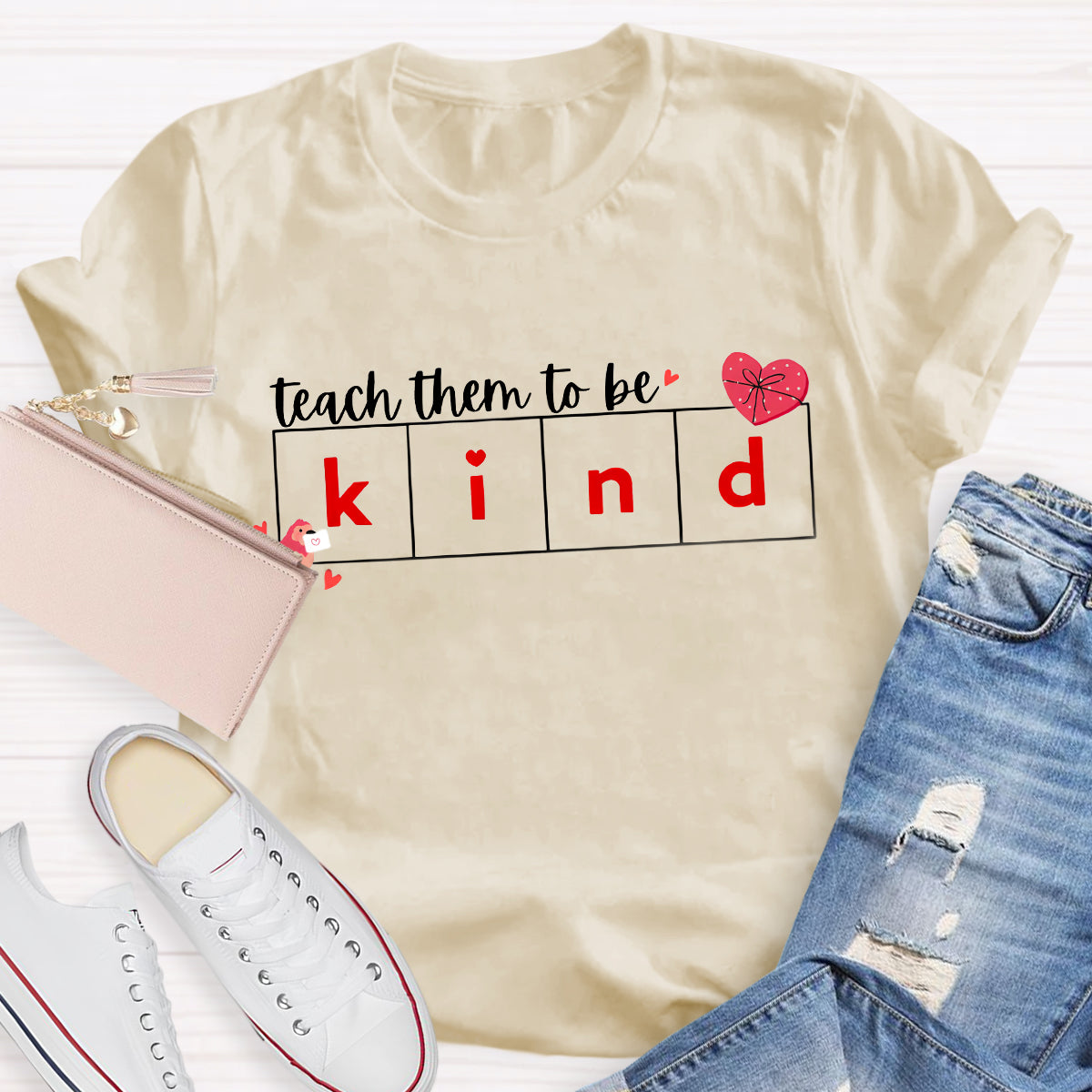 Teach Them To Be Kind T-Shirt