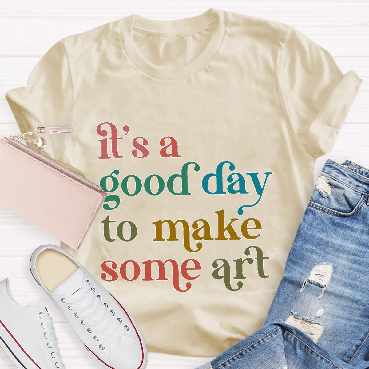 It'S A Good Day To Make Some Art T-Shirt