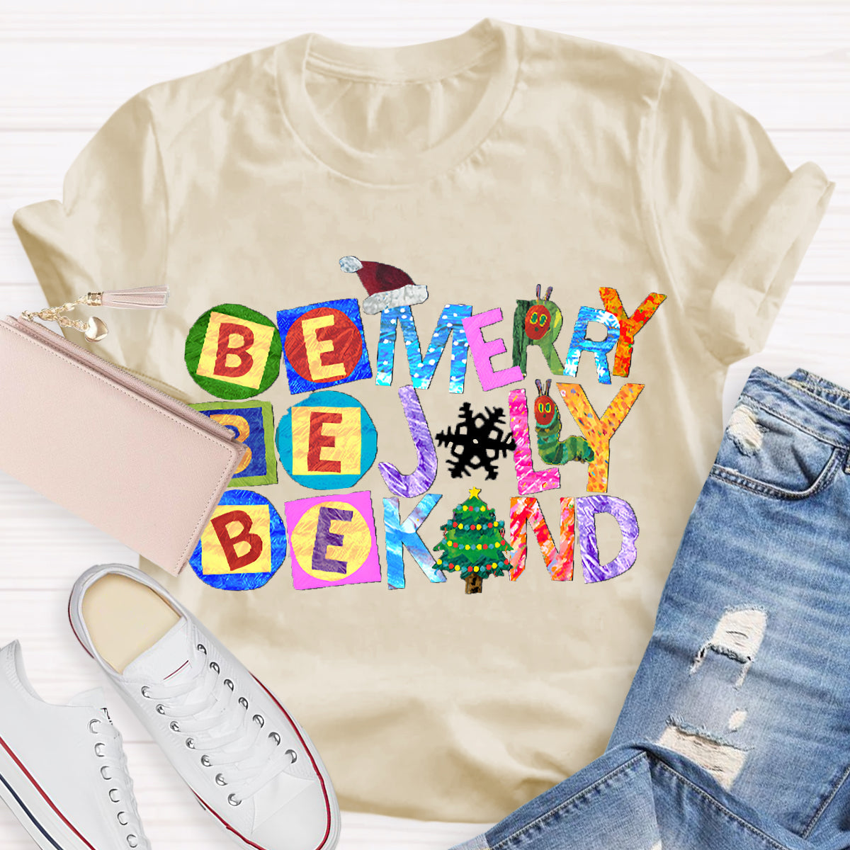 Be Merry Be Jolly Be Kind Christmas Caterpillar T-Shirt