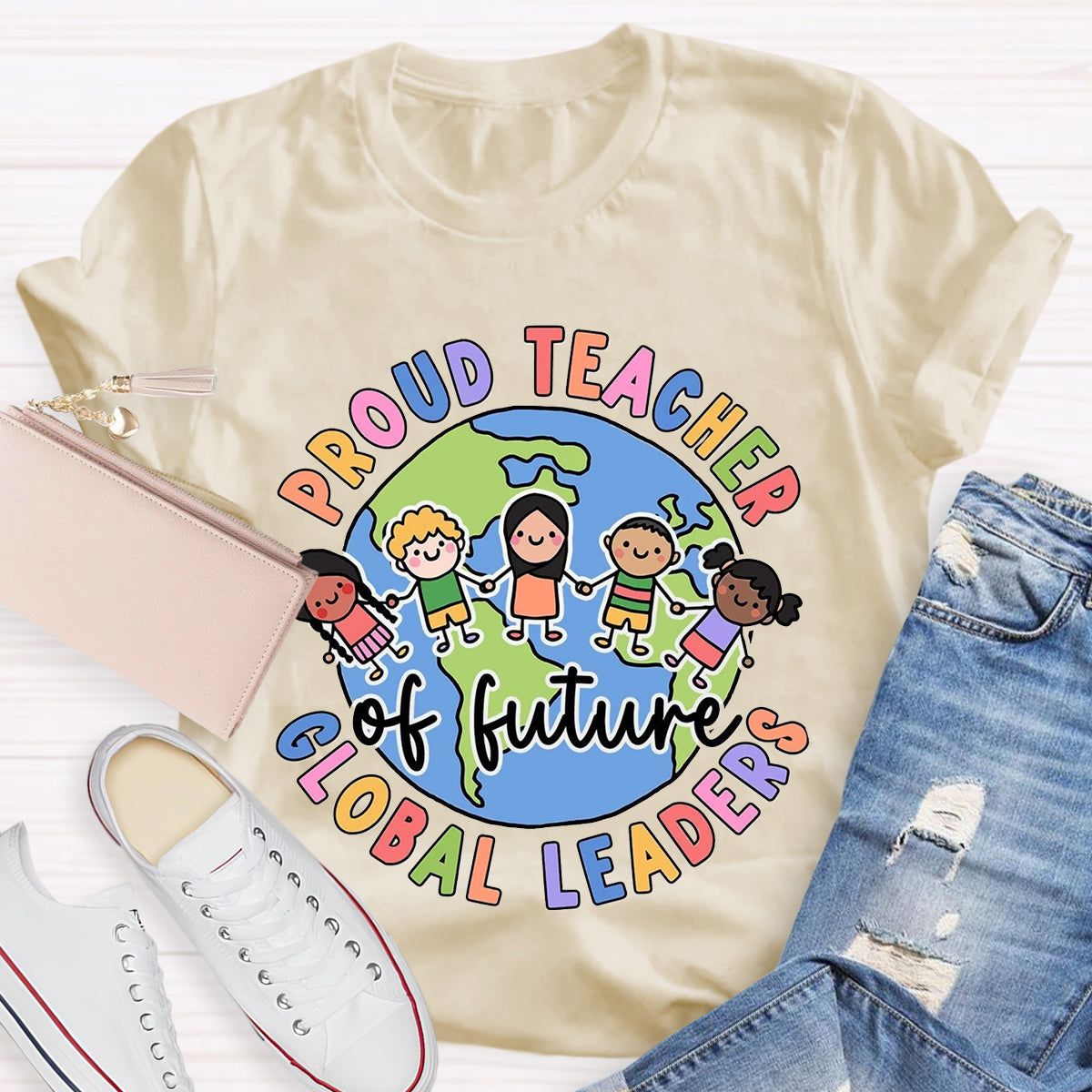 Proud Teacher Of Global Leaders Teacher T-Shirt