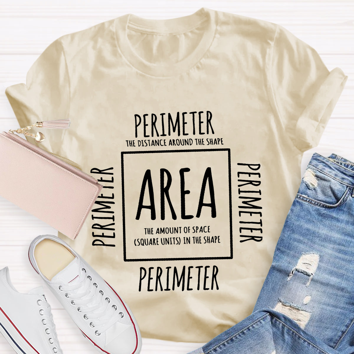 Area and Perimeter Math Teacher T-Shirt