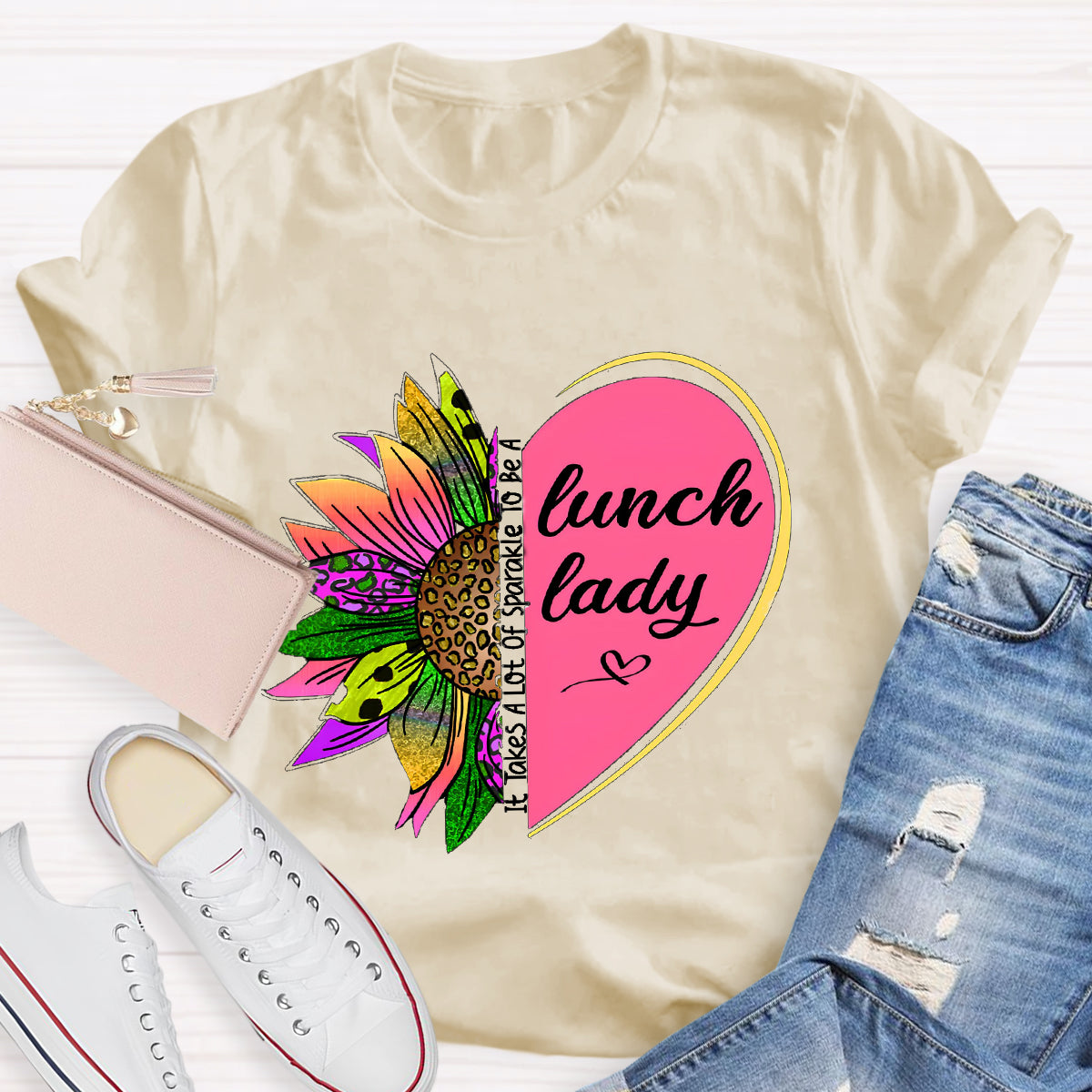 It Takes A Lot Of Sparkle To Be A Lunch Lady Heart Sunflower T-Shirt