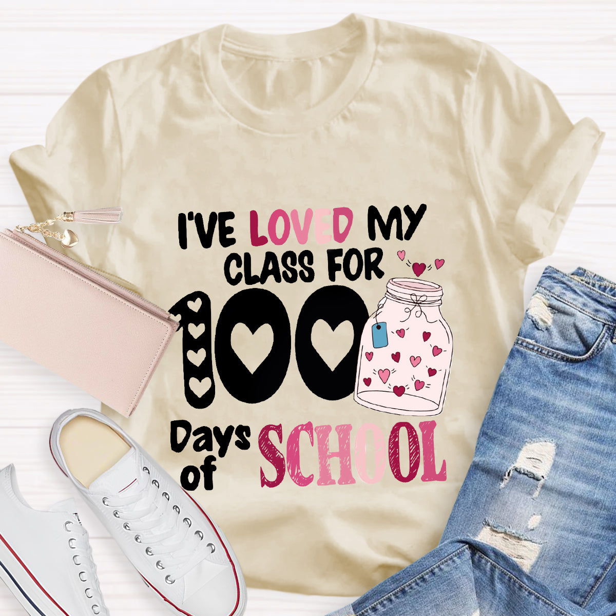 I've Loved My Class For 100 Days Of School T-Shirt