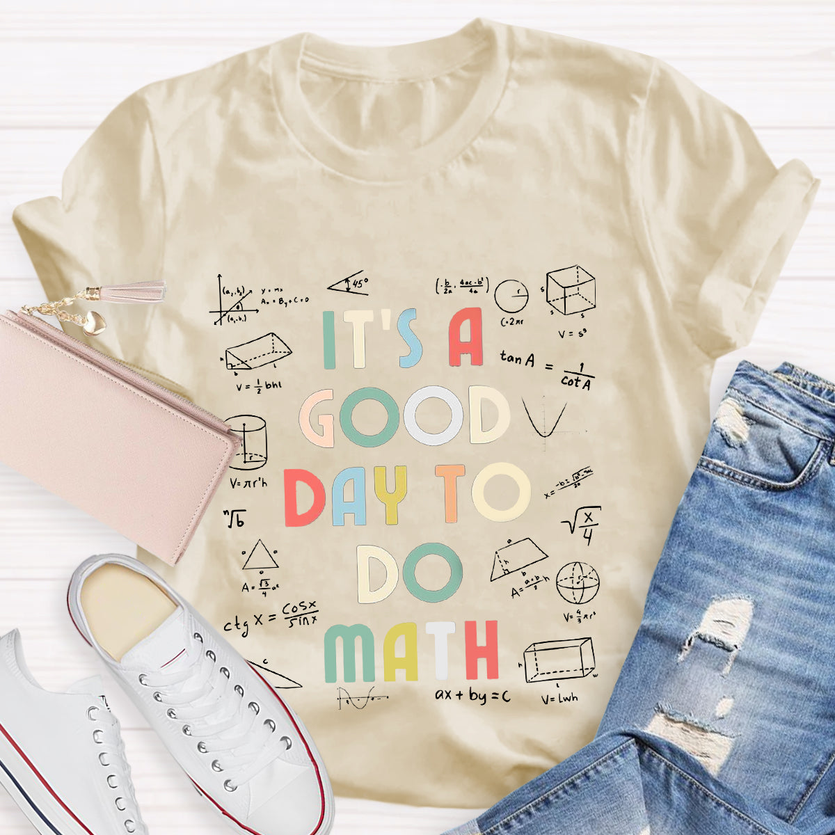 It's A Good Day To Do Math Teacher T-Shirt