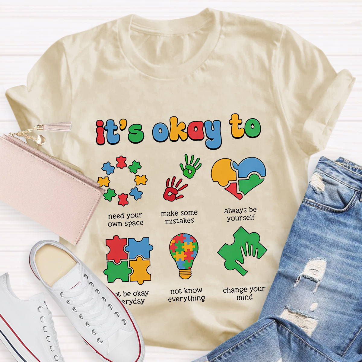 It's Okay To Always Be Yourself Teacher T-Shirt