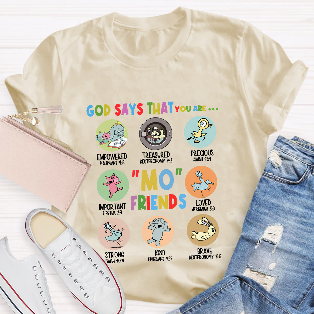 God Say That  You Are Kind Mo Friends T-Shirt