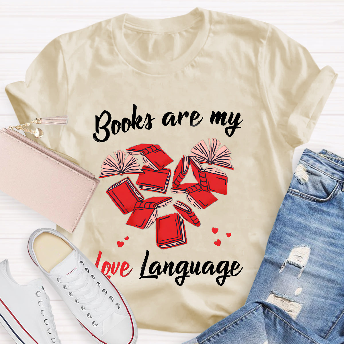 Books Are My Love Language Teacher T-Shirt