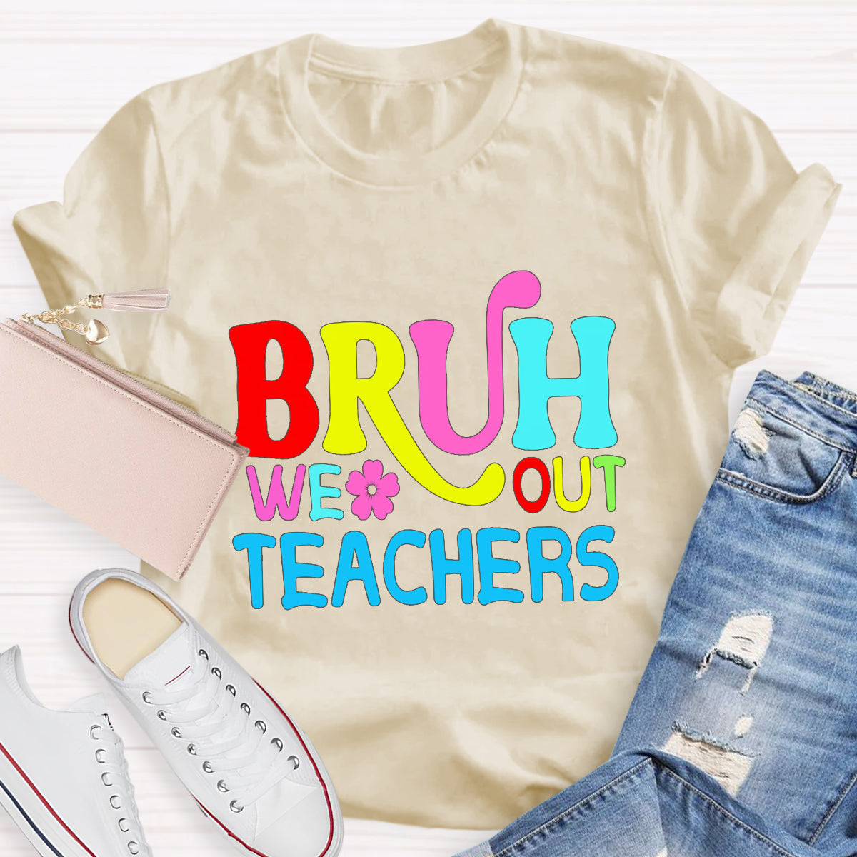 Bruh We Out Teachers T-Shirt