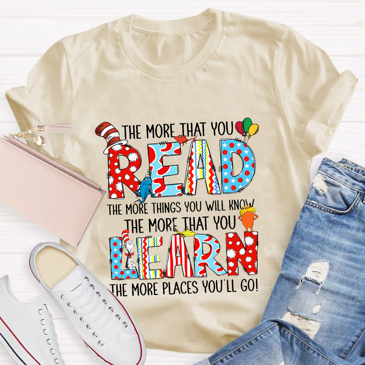 The More That You Read Teacher T-Shirt