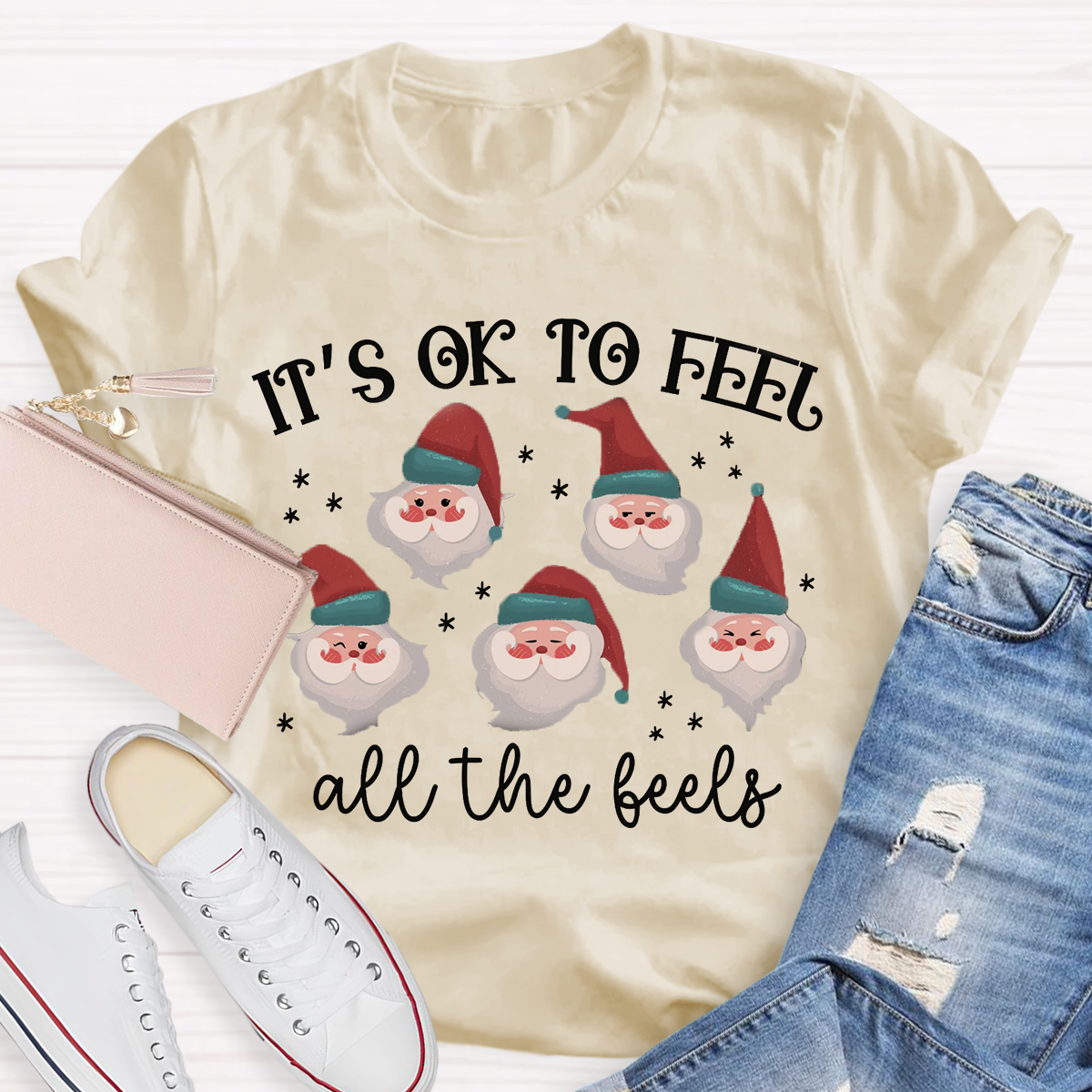 It's Like To Feel Feel All The Feels Santa Claus T-Shirt