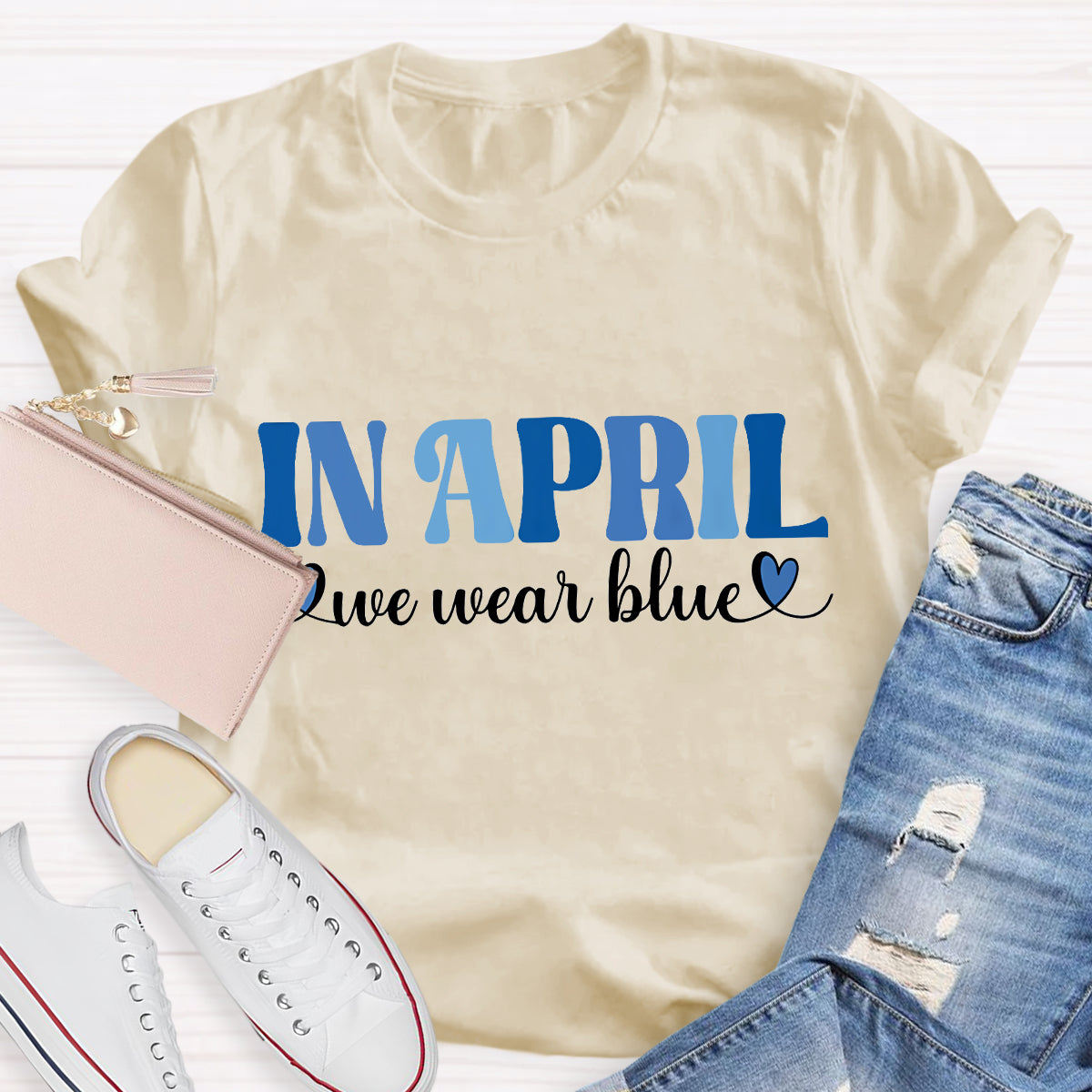 In April We Wear Blue Heart T-Shirt