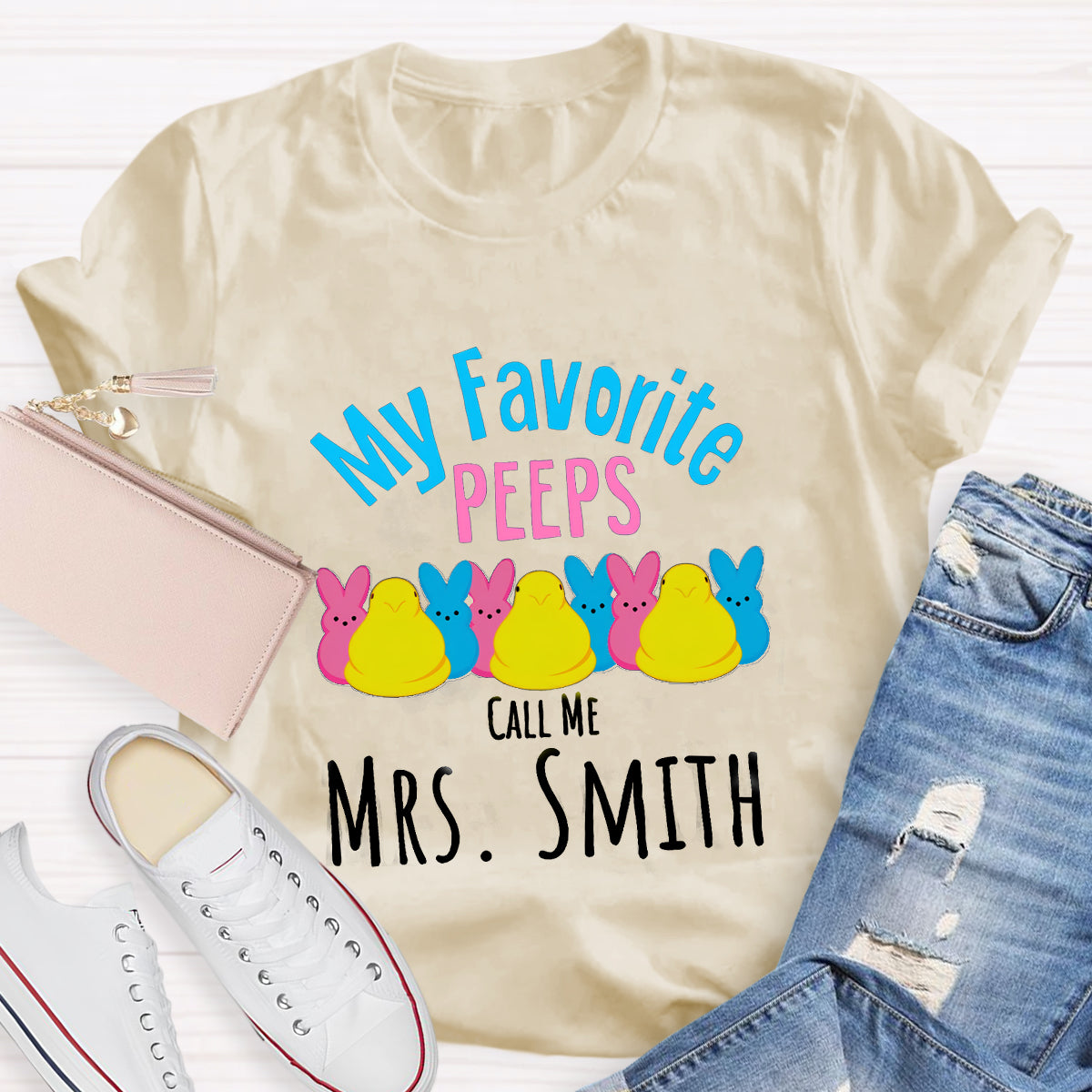 Personalized Name My Favorite Peeps Call Me Teacher T-Shirt