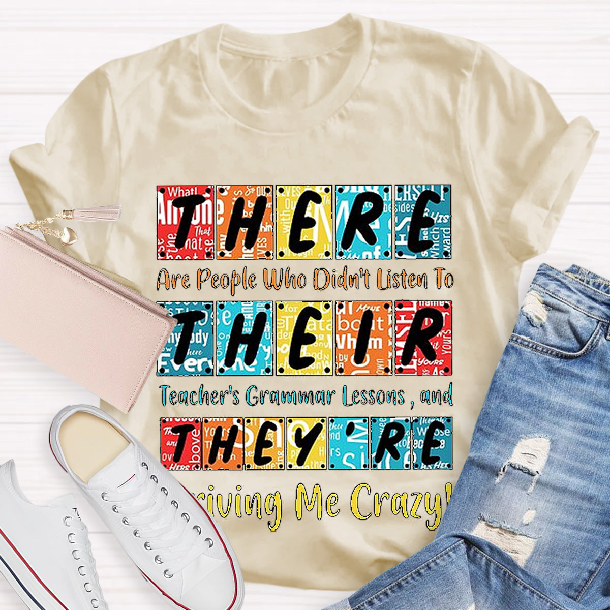 There Their They're English Grammar Funny Teacher T-Shirt