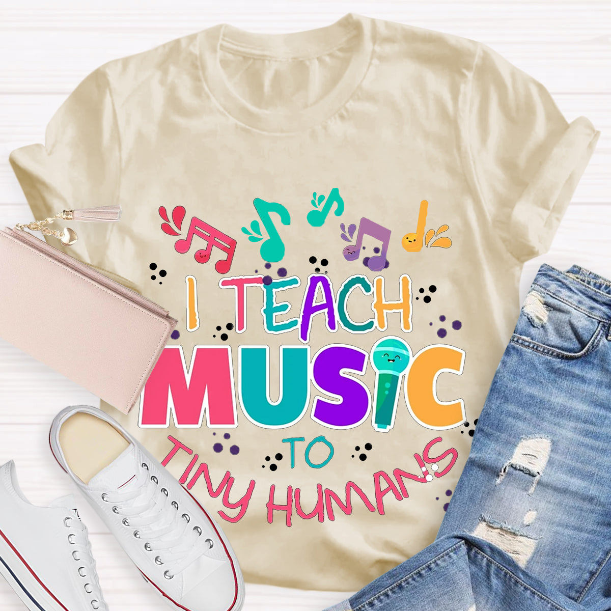 I Teach Music To Tiny Humans T-Shirt