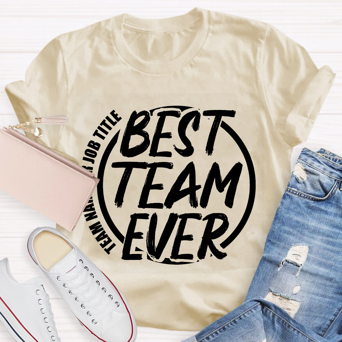 Personalized Team Name Best Team T-Shirt