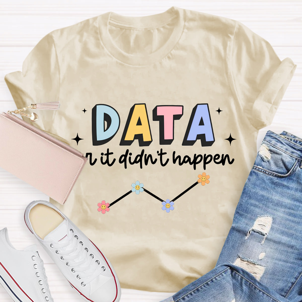 Data or It Didn't Happen Behavior Analyst T-Shirt