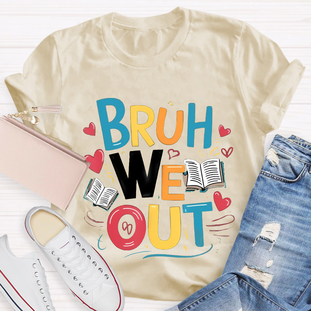 Bruh We Out Teacher T-Shirt