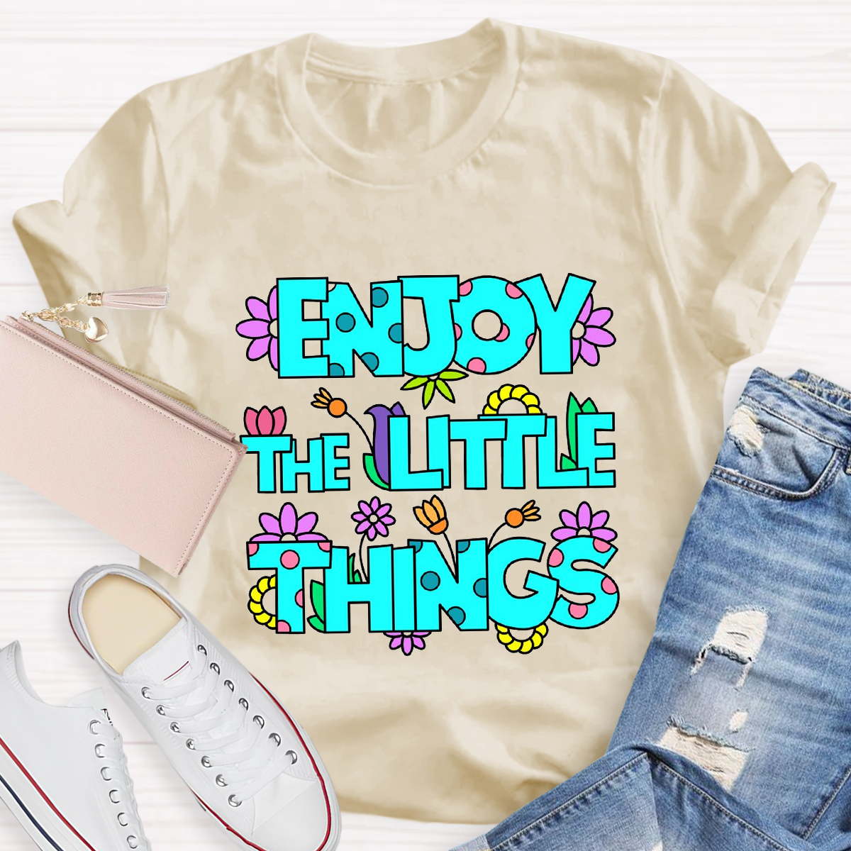 Enjoy The Little Things Cute Letters T-Shirt