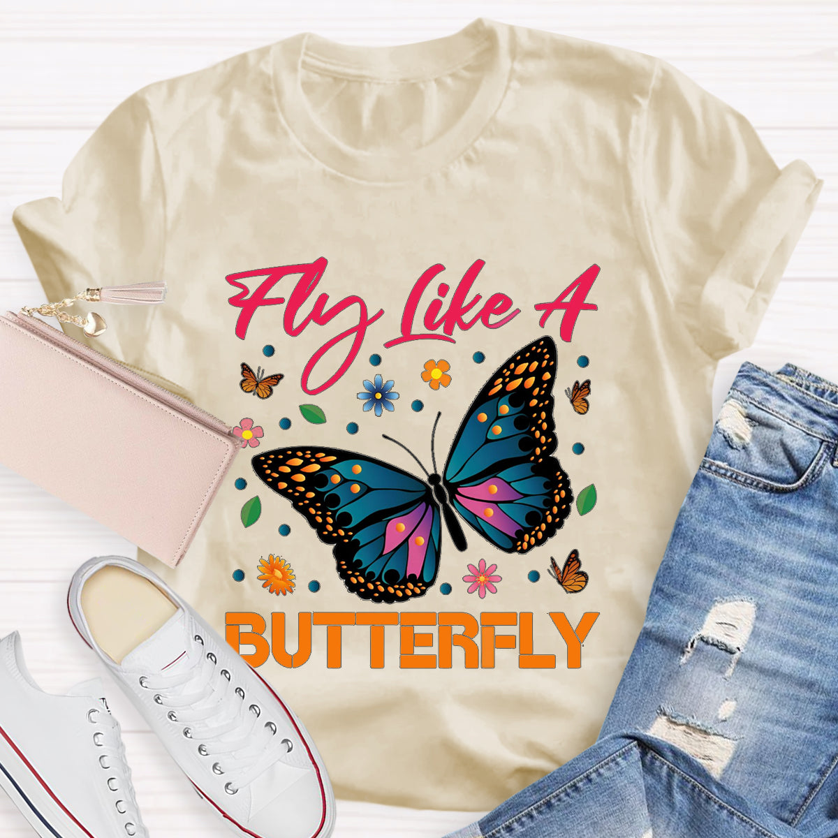 Fly Like A Beautiful Butterfly Teacher T-Shirt