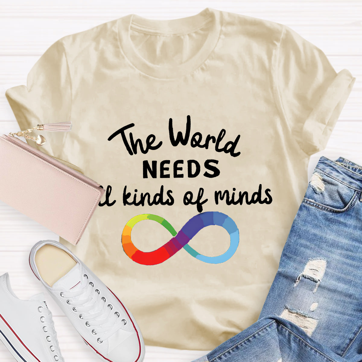 The World Needs All Kinds Of Minds Infinity Symbol T-Shirt