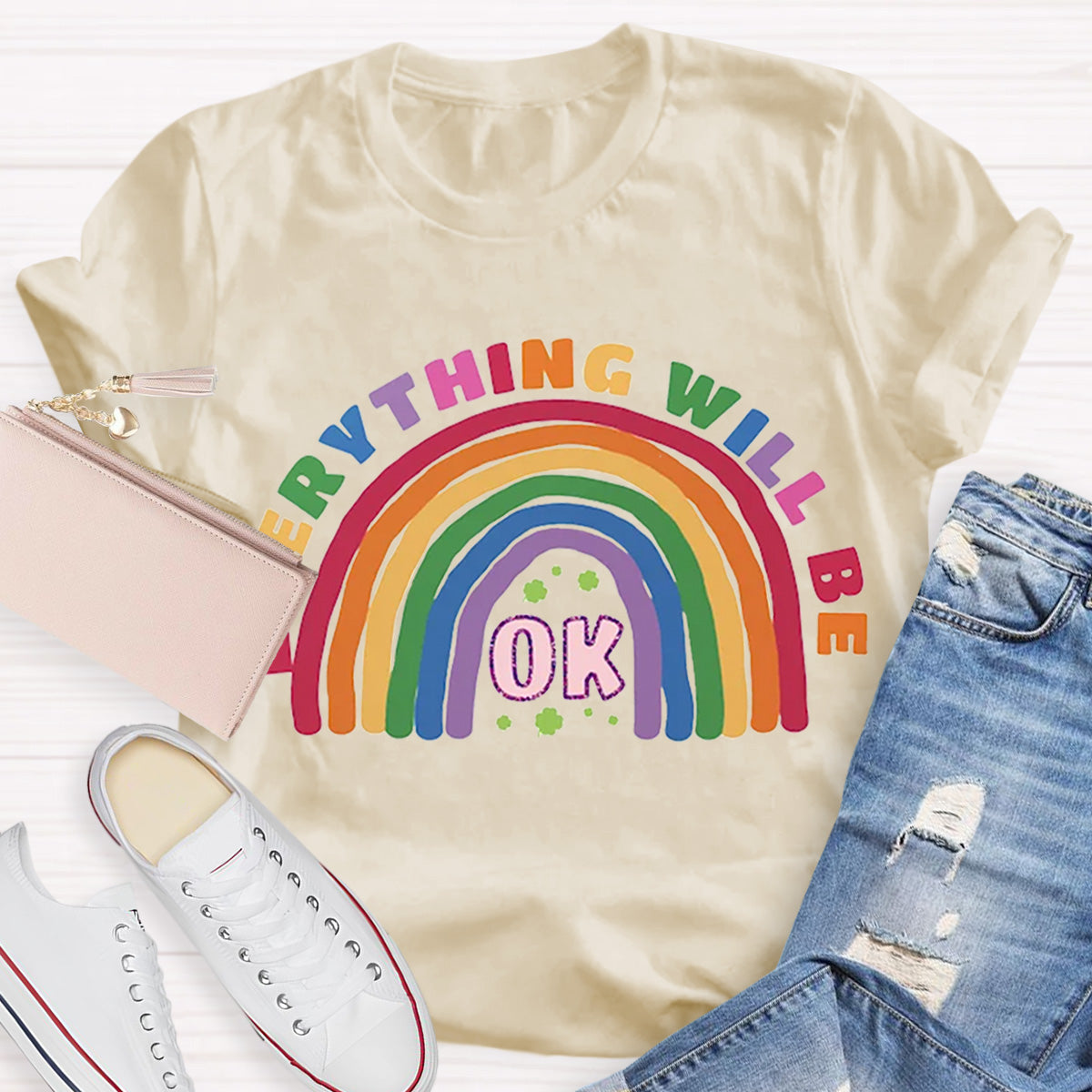 Everything Will Be Ok Rainbow Teacher T-Shirt