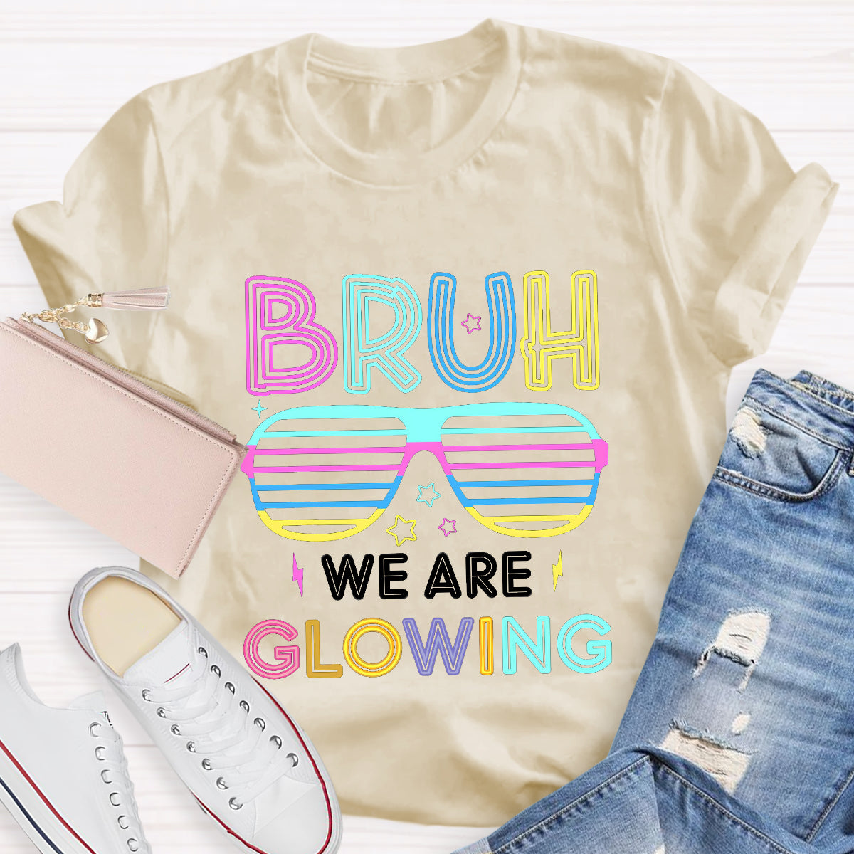 Bruh We Are Glowing Teacher T-Shirt