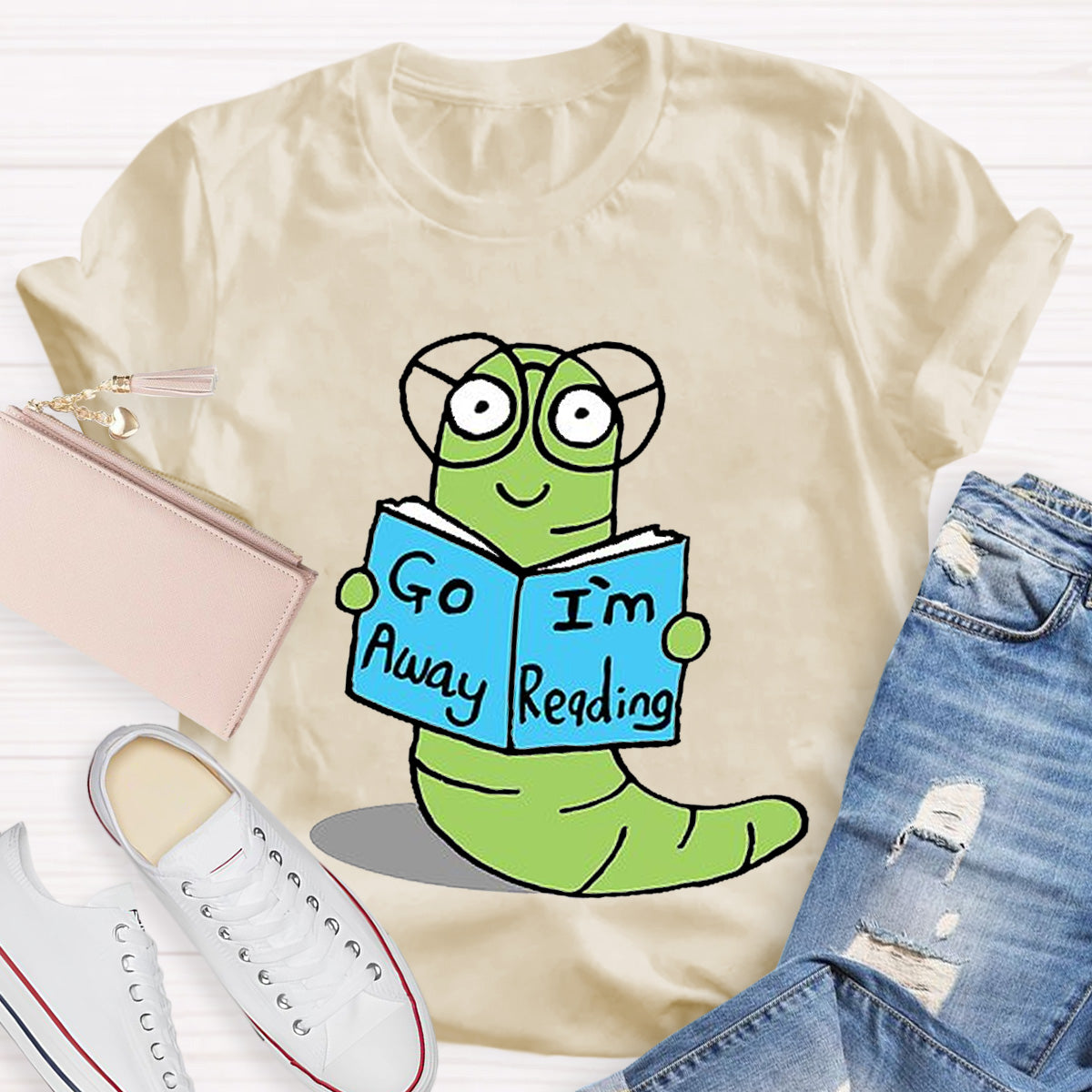 Go Away I'm Reading Teacher T-Shirt