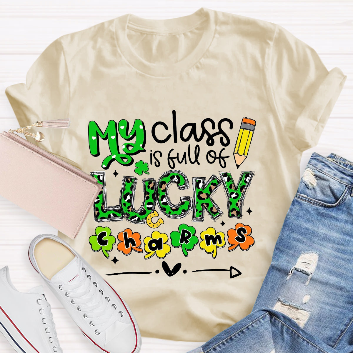 My Class Is Full Of Lucky Charms T-Shirt