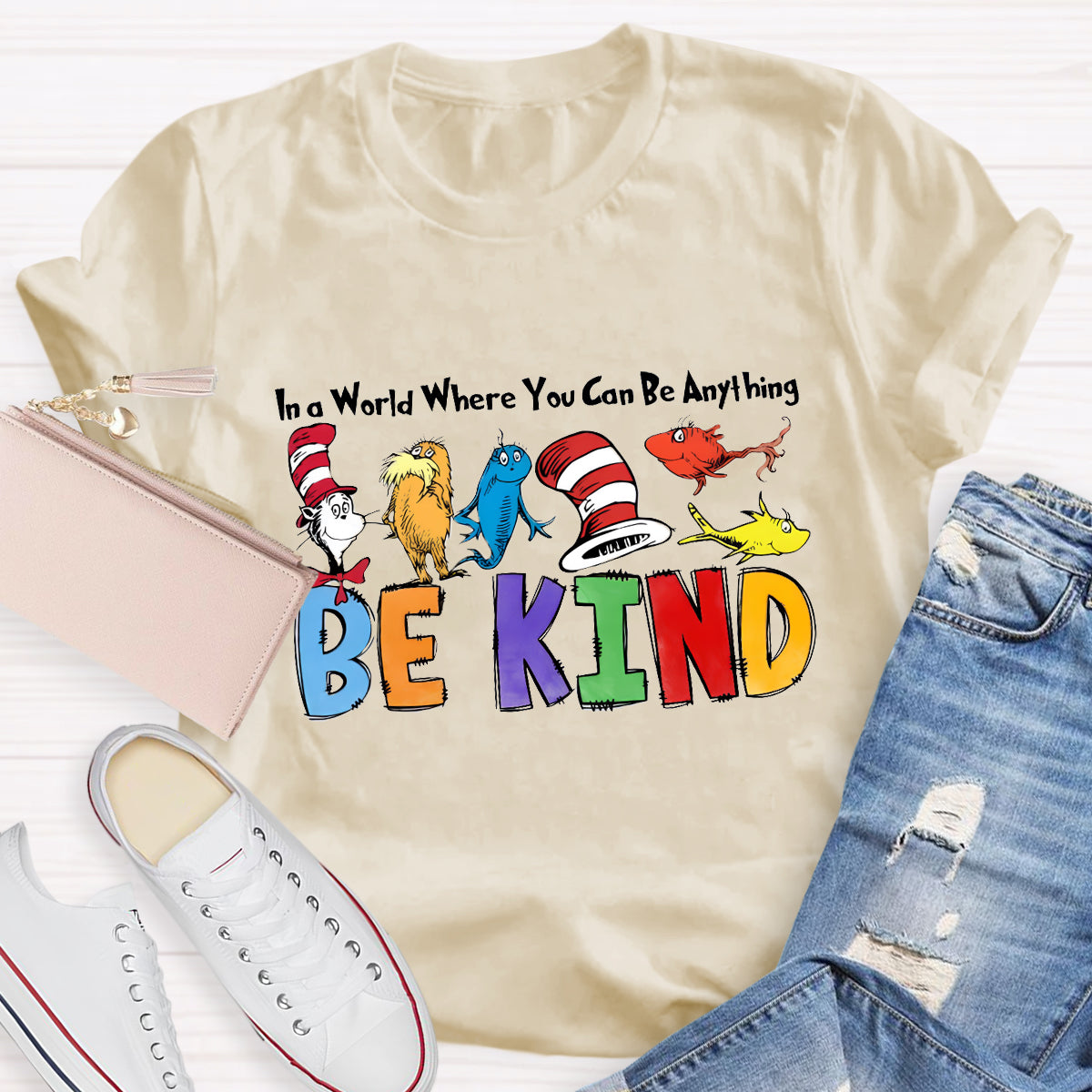 In A World Where You Can Be Anything Be Kind Children's Books T-Shirt