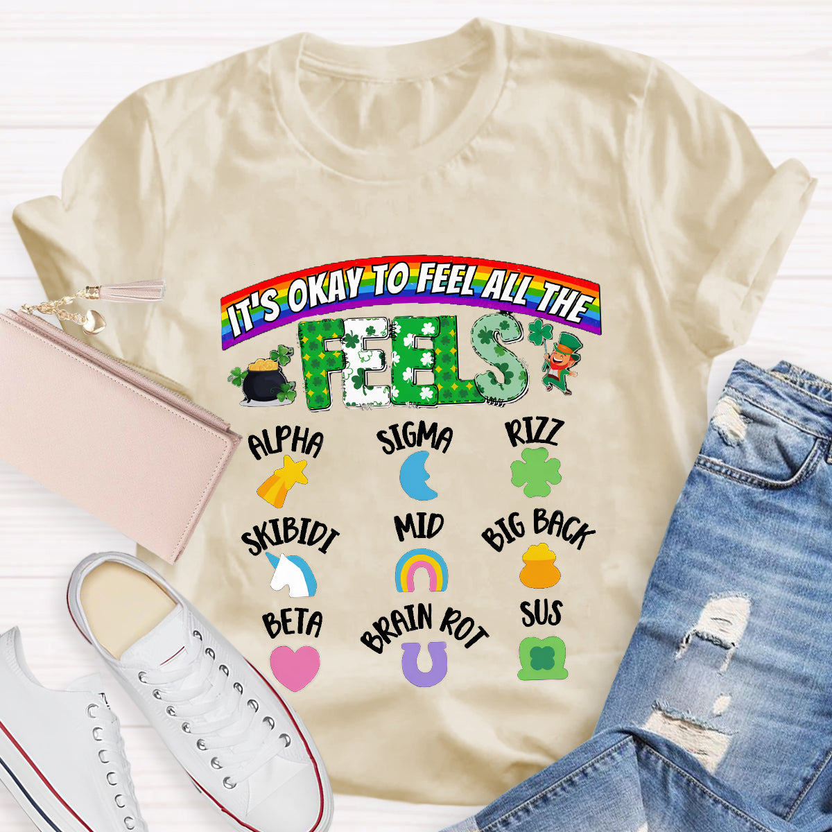 It's Okay To Feel All The Feels St. Patrick Day T-Shirt