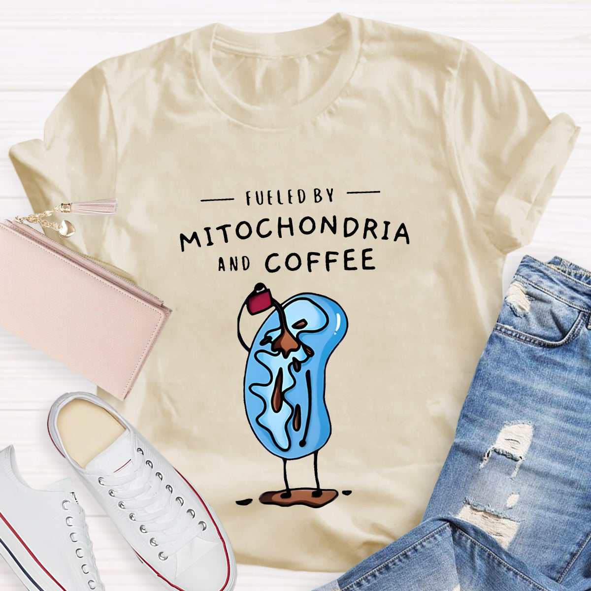 Fueled By Mitochondria And Coffee Funny Science Teacher T-Shirt