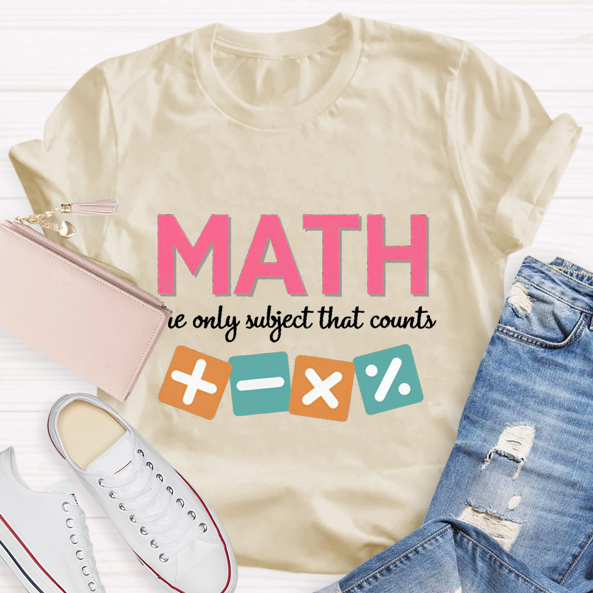 Math The Only Subject That Counts T-Shirt